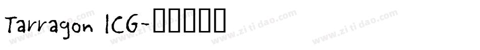 Tarragon ICG字体转换